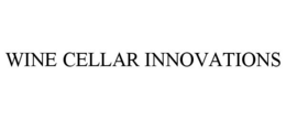 WINE CELLAR INNOVATIONS trademark