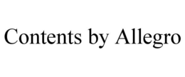 CONTENTS BY ALLEGRO trademark
