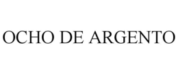 OCHO DE ARGENTO trademark