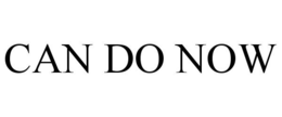 CAN DO NOW trademark