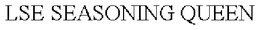 LSE SEASONING QUEEN trademark