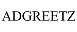 ADGREETZ trademark
