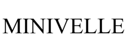 MINIVELLE trademark