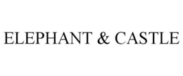 ELEPHANT & CASTLE trademark