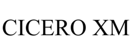 CICERO XM trademark