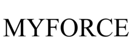 MYFORCE trademark