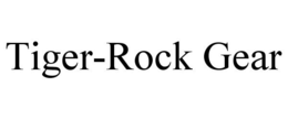 TIGER-ROCK GEAR trademark