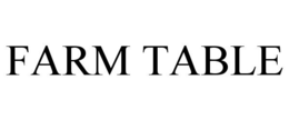 FARM TABLE trademark