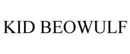 KID BEOWULF trademark