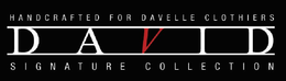 HANDCRAFTED FOR DAVELLE CLOTHIERS DAVID SIGNATURE COLLECTION trademark