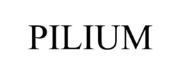 PILIUM trademark