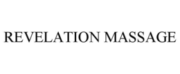 REVELATION MASSAGE trademark