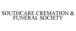 SOUTHCARE CREMATION & FUNERAL SOCIETY trademark