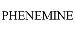 PHENEMINE trademark