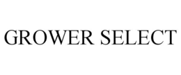 GROWER SELECT trademark