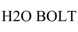 H2O BOLT trademark