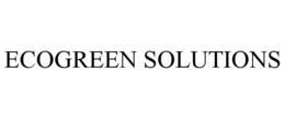 ECOGREEN SOLUTIONS trademark