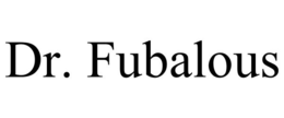 DR. FUBALOUS trademark