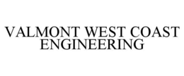 VALMONT WEST COAST ENGINEERING trademark