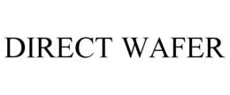 DIRECT WAFER trademark