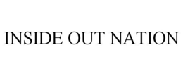 INSIDE OUT NATION trademark