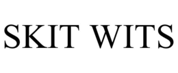 SKIT WITS trademark