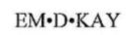 EM·D·KAY trademark