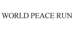 WORLD PEACE RUN trademark