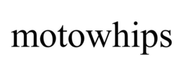 MOTOWHIPS trademark