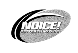 N NOICE! BETTER THAN NICE trademark