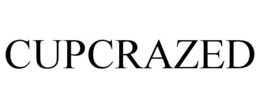 CUPCRAZED trademark