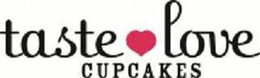 TASTE LOVE CUPCAKES trademark