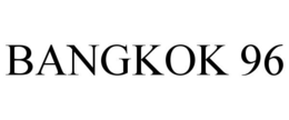 BANGKOK 96 trademark