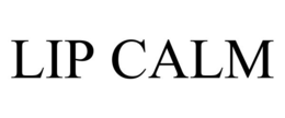 LIP CALM trademark