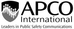 APCO INTERNATIONAL LEADERS IN PUBLIC SAFETY COMMUNICATIONS trademark