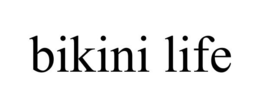 BIKINI LIFE trademark