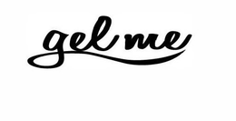 GEL ME trademark