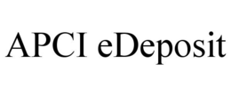 APCI EDEPOSIT trademark