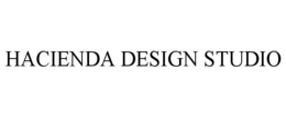 HACIENDA DESIGN STUDIO trademark