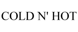 COLD N' HOT trademark