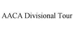 AACA DIVISIONAL TOUR trademark