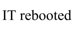 IT REBOOTED trademark
