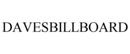 DAVESBILLBOARD trademark
