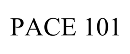 PACE 101 trademark