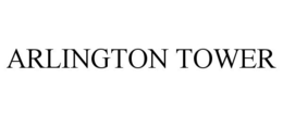 ARLINGTON TOWER trademark