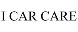 I CAR CARE trademark