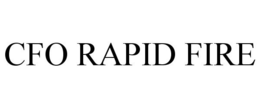 CFO RAPID FIRE trademark