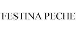FESTINA PECHE trademark