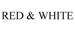 RED & WHITE trademark