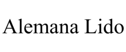 ALEMANA LIDO trademark